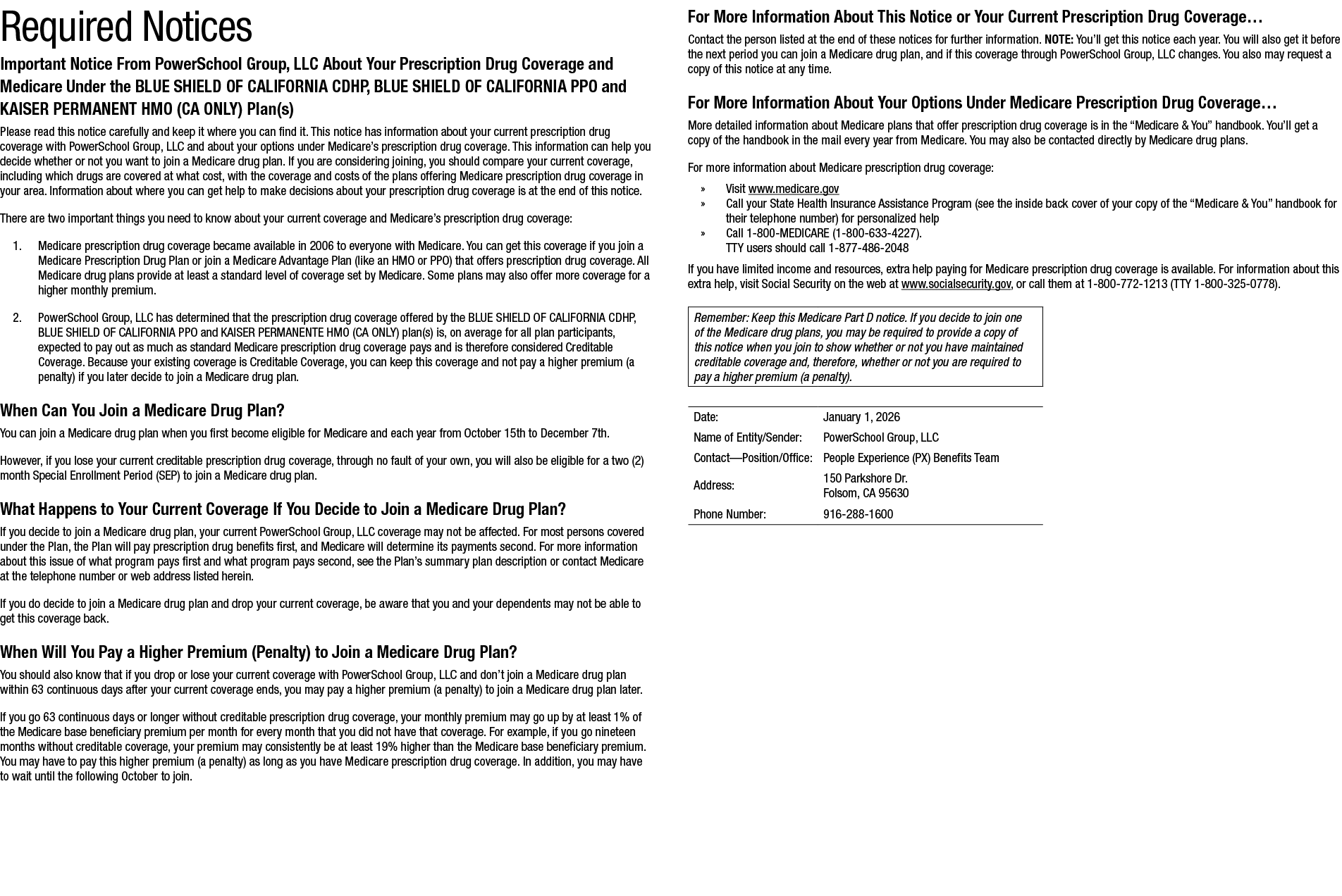 Required Notices Important Notice From PowerSchool Group, LLC About Your Prescription Drug Coverage and Medicare Unde...